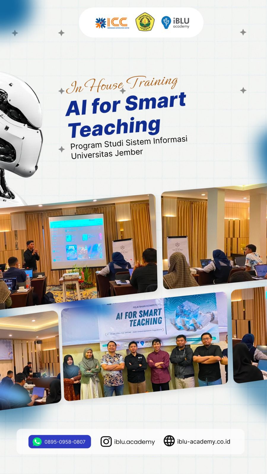 You are currently viewing Penguatan Kompetensi AI bagi Dosen: IBLU Academy dan Prodi Sistem Informasi Universitas Jember Sukses Selenggarakan Sertifikasi AI for Smart Teaching 2026
