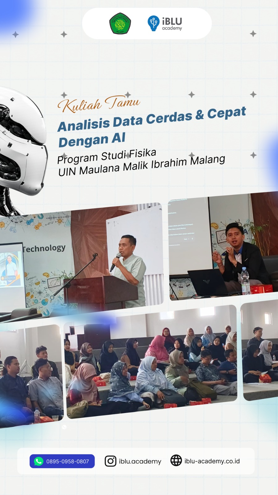 You are currently viewing AI untuk Sains Modern: Kuliah Tamu IBLU Academy di Program Studi Fisika UIN Malang Bahas Analisis Data Cerdas dan Cepat