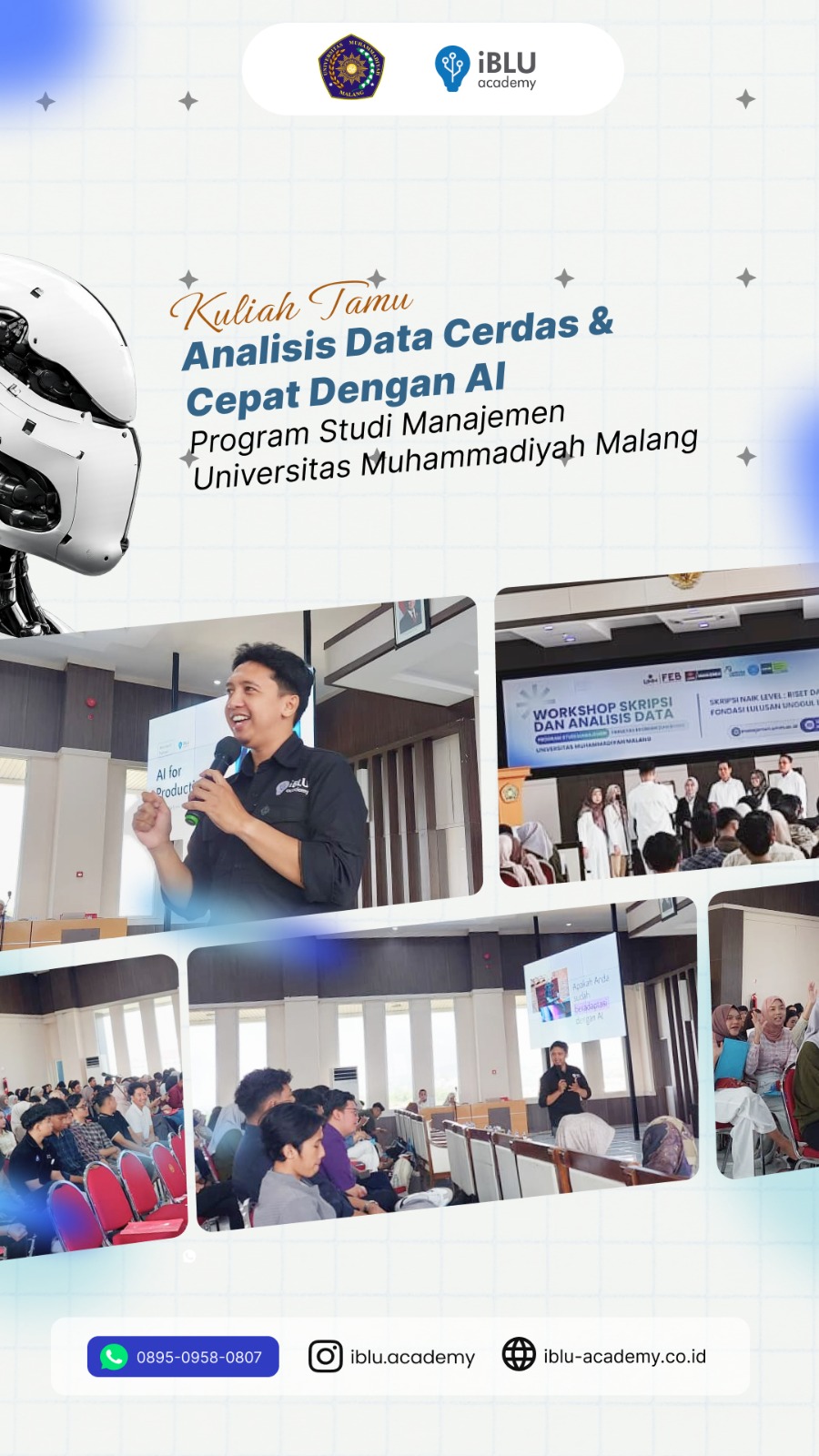 You are currently viewing Membekali Mahasiswa dengan Literasi Data Modern: IBLU Academy Hadir di Prodi Manajemen UMM Bahas Analisis Data Cepat dan Cerdas dengan AI