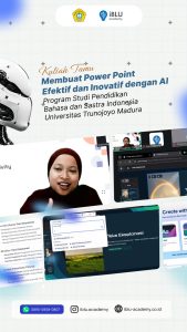 Read more about the article Meningkatkan Kreativitas Presentasi Digital: Kuliah Tamu IBLU Academy di PBSI UTM Bahas Optimasi PowerPoint dengan AI