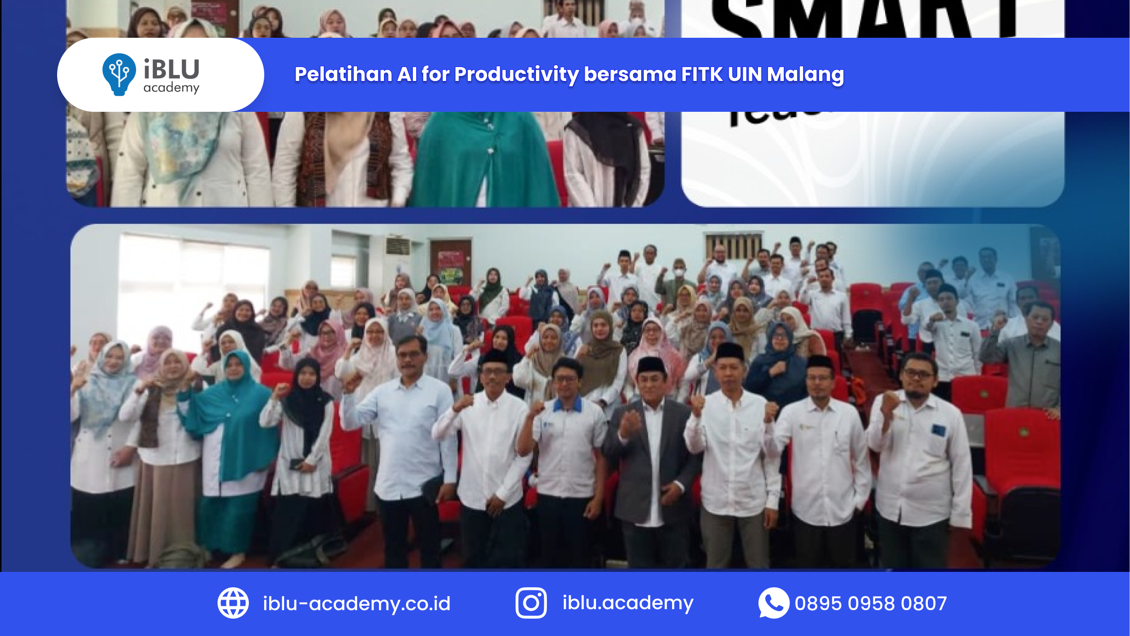You are currently viewing Meningkatkan Produktivitas Dosen melalui Artificial Intelligence: IBLU Academy Selenggarakan Pelatihan AI Terintegrasi bagi Dosen FITK UIN Malang 2026