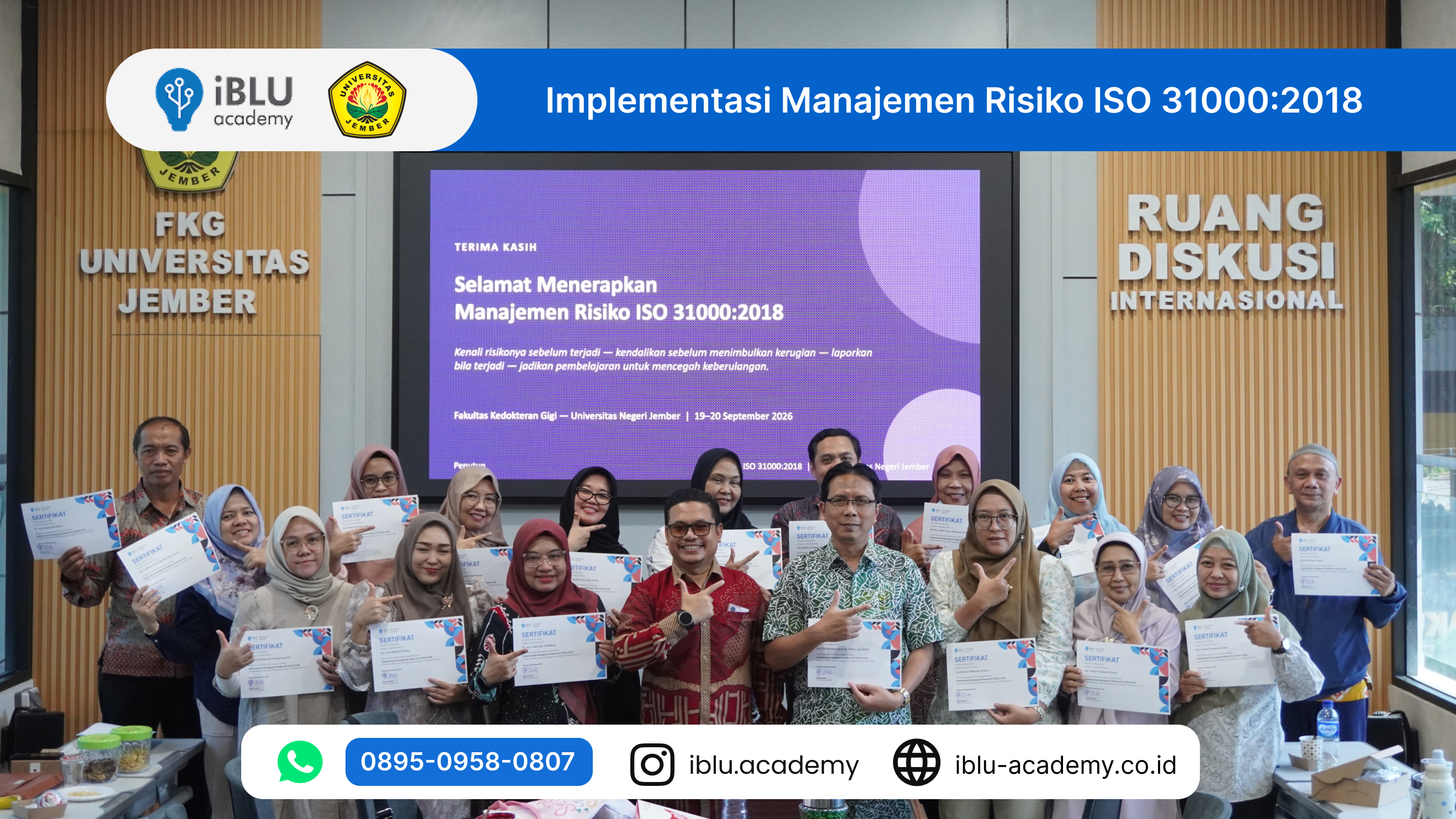 You are currently viewing Perkuat Tata Kelola Risiko Perguruan Tinggi: Langkah Strategis FKG UNEJ Bersama Iblu Academy